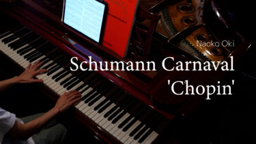 Schumann Carnaval ‘Chopin’ played by Naoko Oki